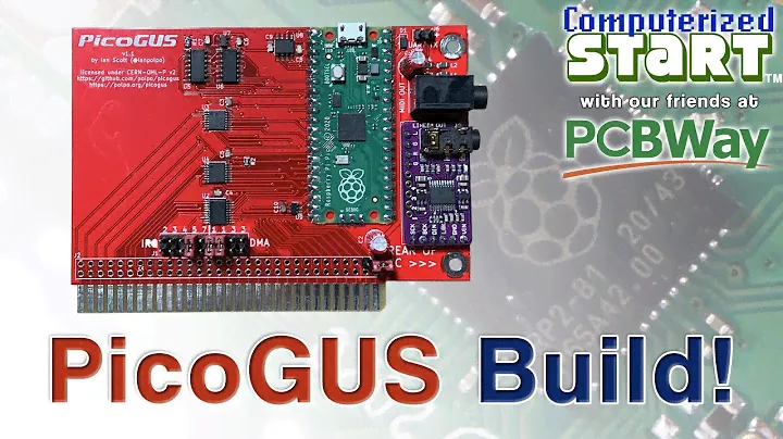 Building a PicoGUS with @PCBWay to Enjoy the Gravis Ultrasound Experience (Computerized Start™)