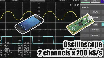 Осциллограф из Raspberry Pi Pico. 2 канала. 500 kS/s
