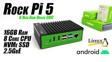 Rock Pi 5 First Look, An All-New ARM-Based SBC With 16GB Ram & The Speed You Need